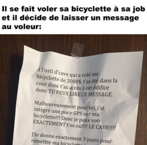 Il laisse un message au voleur de bicyclette et il reçoit une réponse de sa part